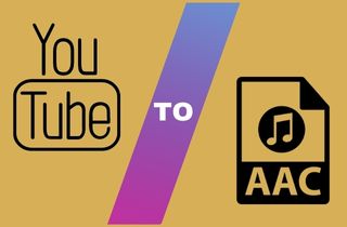 Os Cinco Melhores Conversores do YouTube para AAC que Você Pode Usar